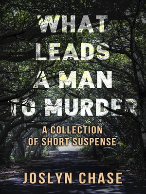 What Leads a Man to Murder - ebook